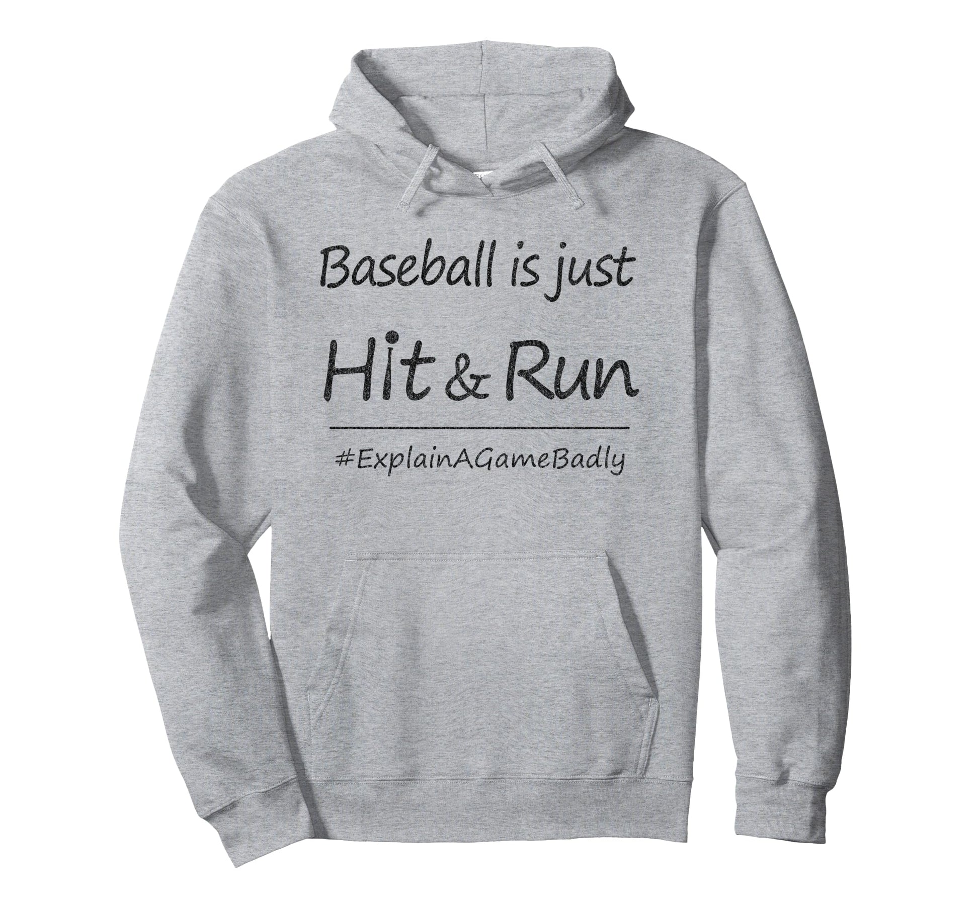 Funny Baseball Just Hit Run Baseball Hoodie - Unique Graphic Men Women - T-Shirt, Sweatshirt, Hoodie