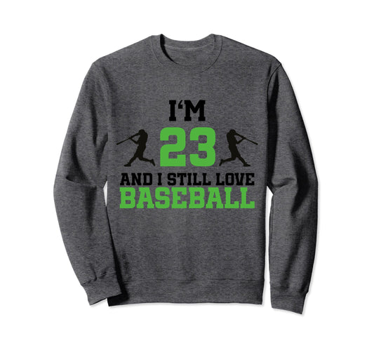 23Rd Birthday Baseball 23 Years Old Sweatshirt - Graphic Print for Adults - T-Shirt, Sweatshirt, Hoodie
