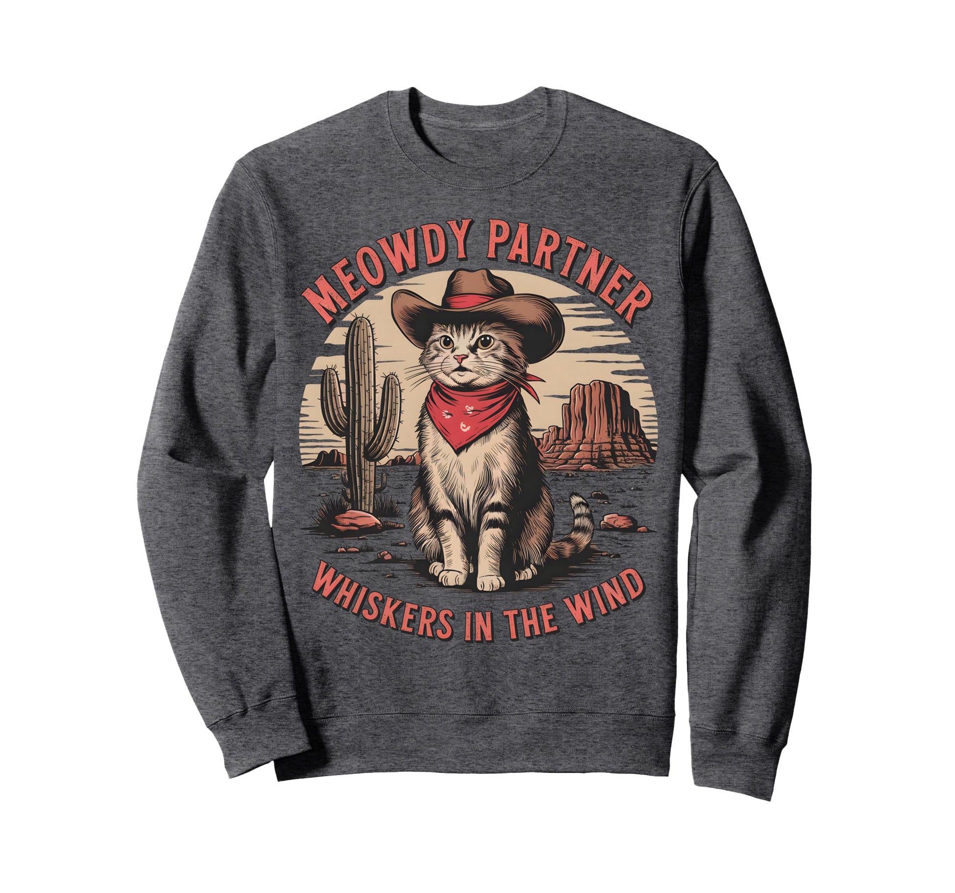 Cat Cowboy Meme Wild West Cowboy Hat Sweatshirt - Minimalist Print Unisex - T-Shirt, Sweatshirt, Hoodie