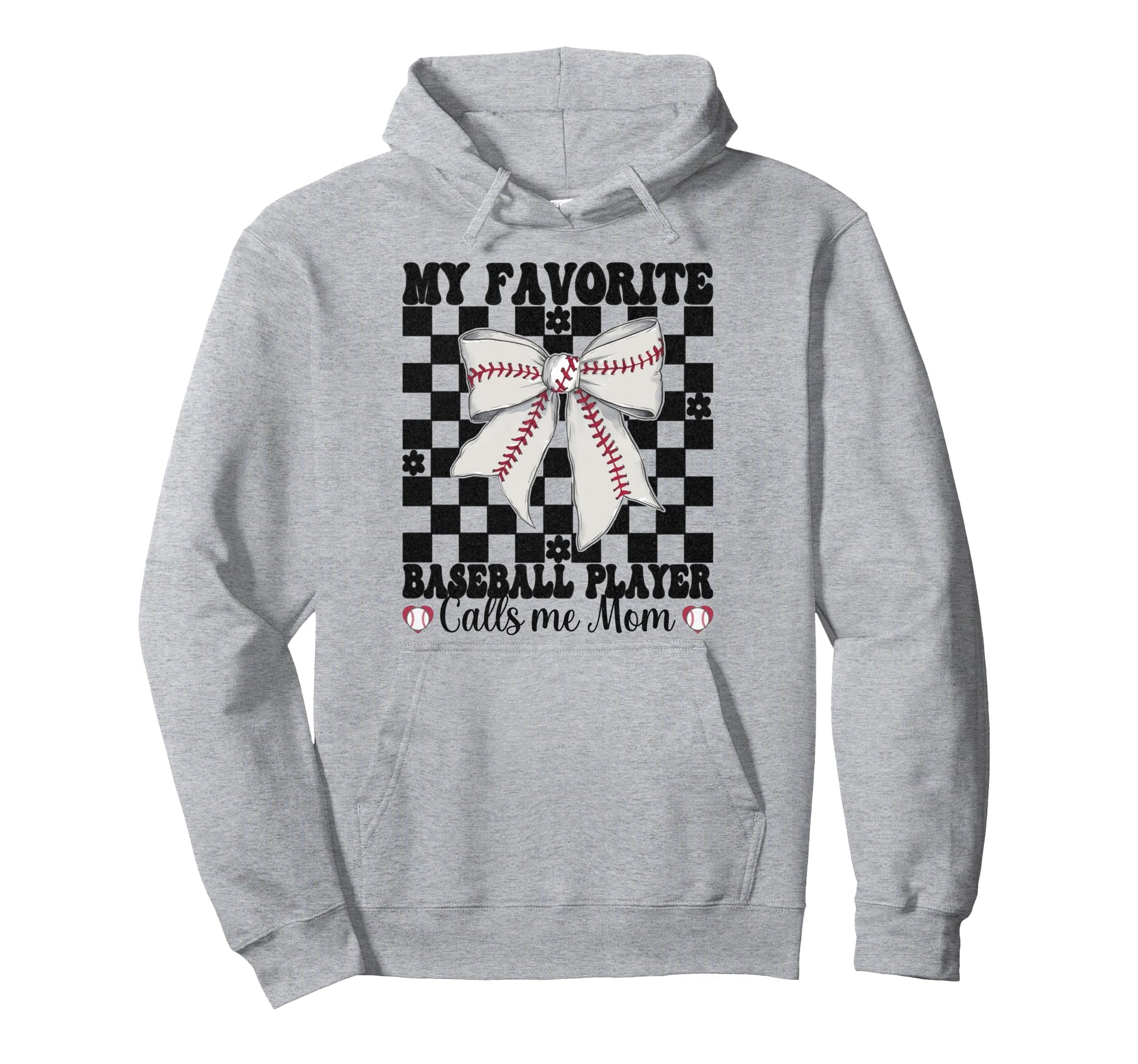 My Favorite Baseball Player Calls Me Hoodie - Fun Novelty Design Unisex - T-Shirt, Sweatshirt, Hoodie