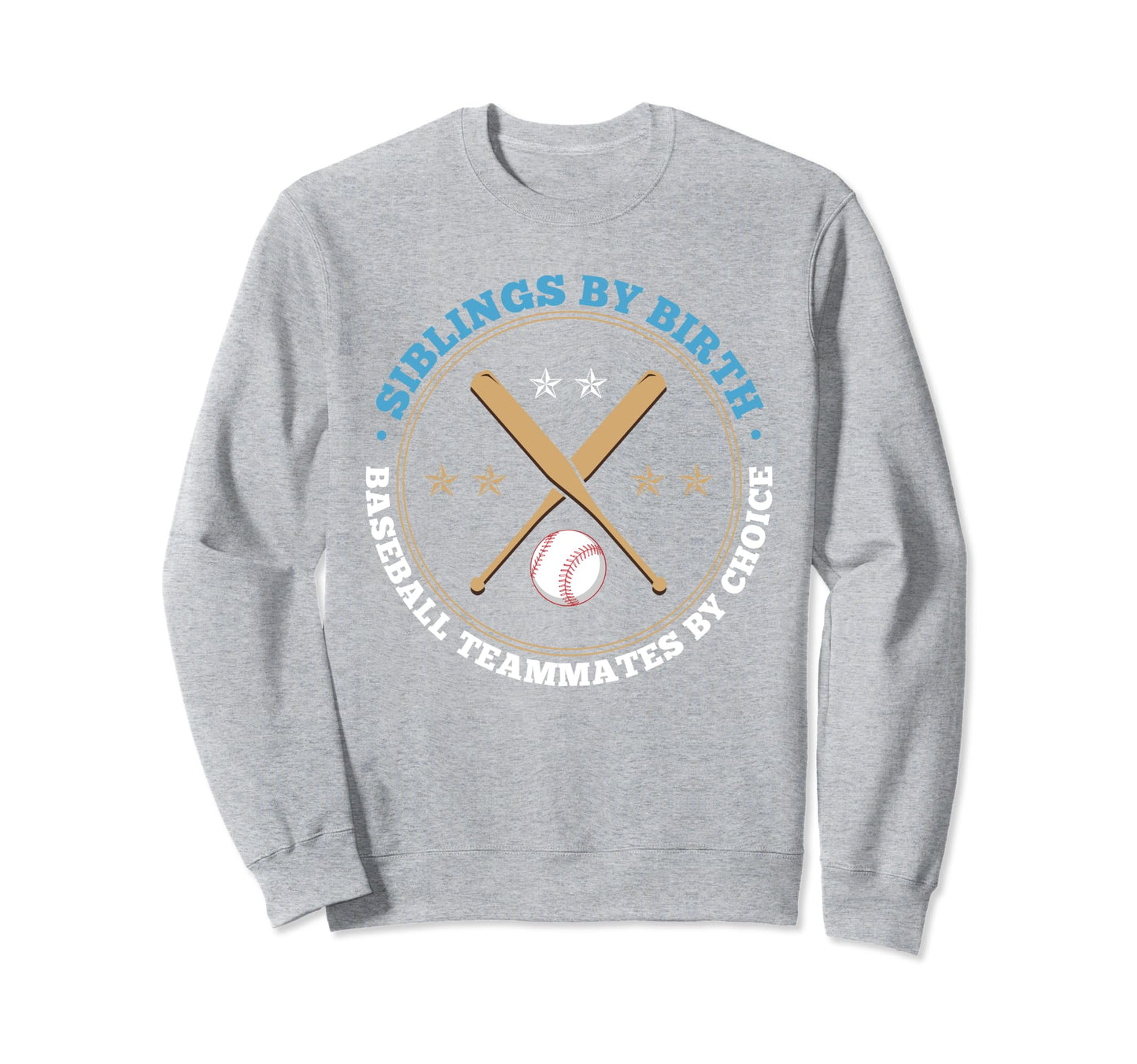 Siblings Birth Baseball Teammates Sweatshirt - Trendy Graphic Men Women - T-Shirt, Sweatshirt, Hoodie
