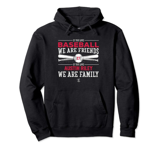 Austin Riley If You Love Baseball Hoodie - Unique Graphic Men Women - T-Shirt, Sweatshirt, Hoodie
