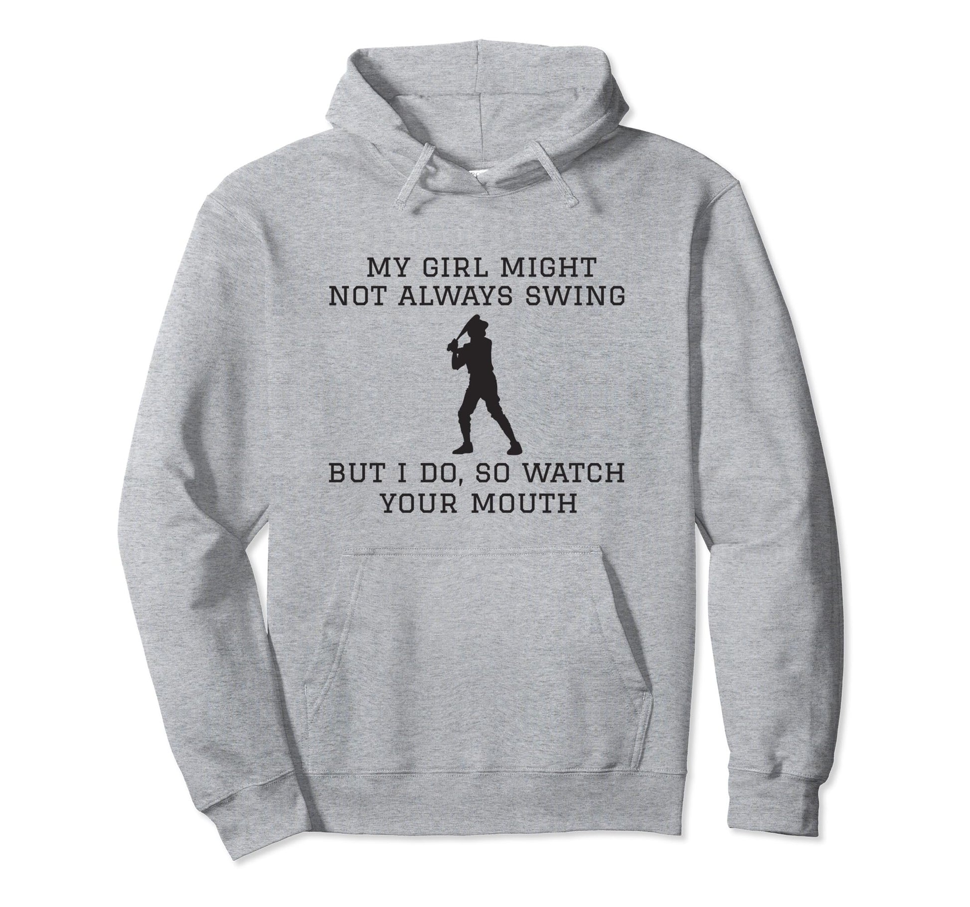 My Might Not Always Swing But I Do So Hoodie - Minimalist Print Unisex - T-Shirt, Sweatshirt, Hoodie