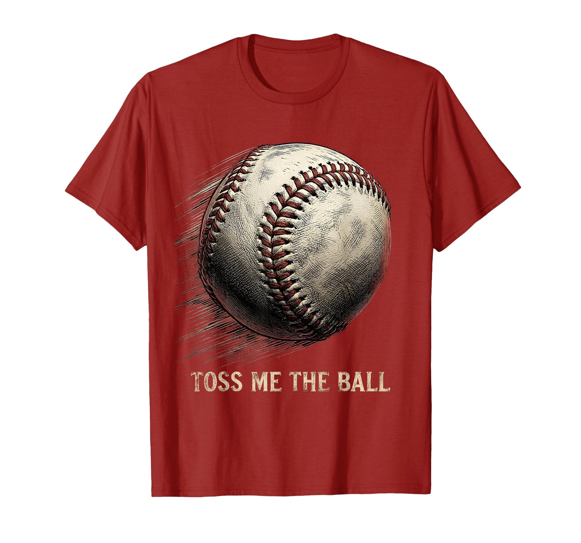 Toss Me Ball Baseball T-Shirt - Streetwear Style Unisex - T-Shirt, Sweatshirt, Hoodie