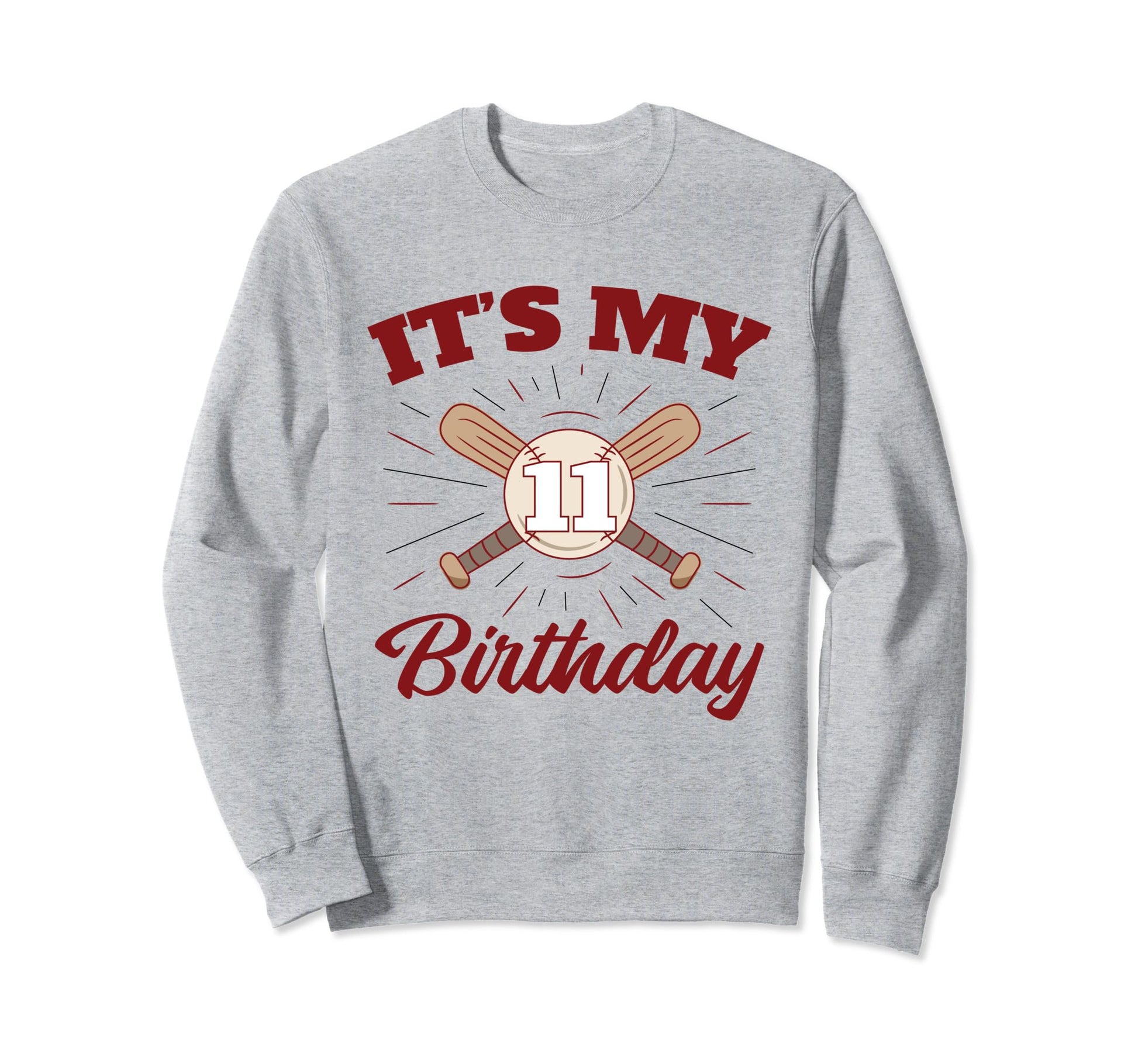 Birthday Baseball 11 Player Sweatshirt - Casual Everyday Wear Men Women - T-Shirt, Sweatshirt, Hoodie