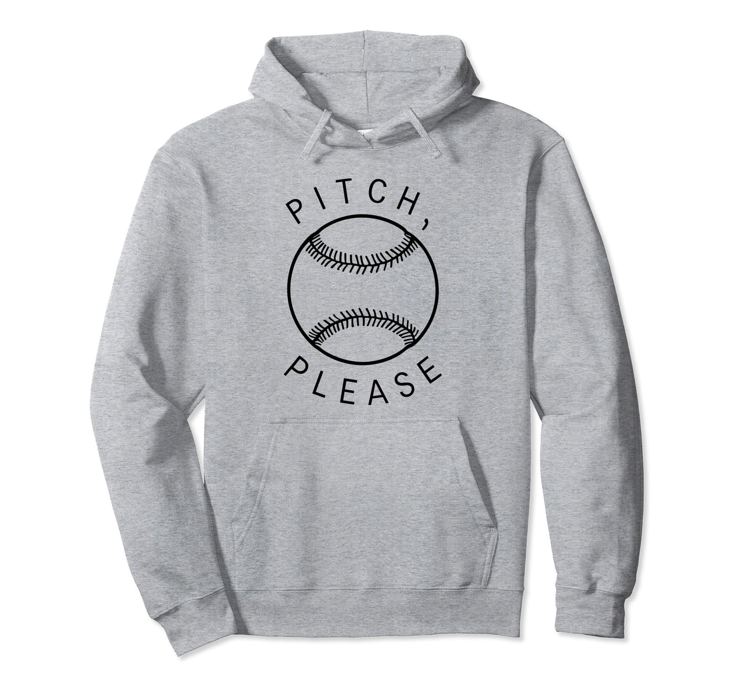 Pitching Baseball Player Pitch Please Hoodie - Trendy Graphic Men Women - T-Shirt, Sweatshirt, Hoodie