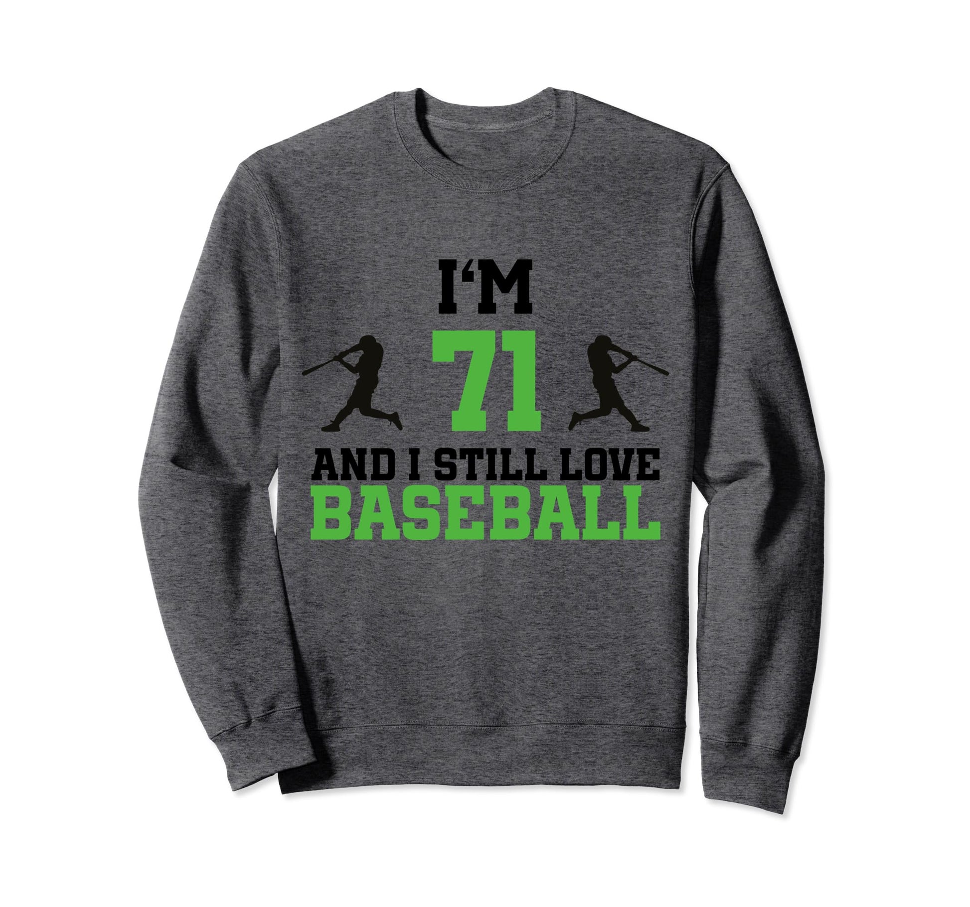 71St Birthday Baseball 71 Years Old Sweatshirt - Unique Graphic Men Women - T-Shirt, Sweatshirt, Hoodie