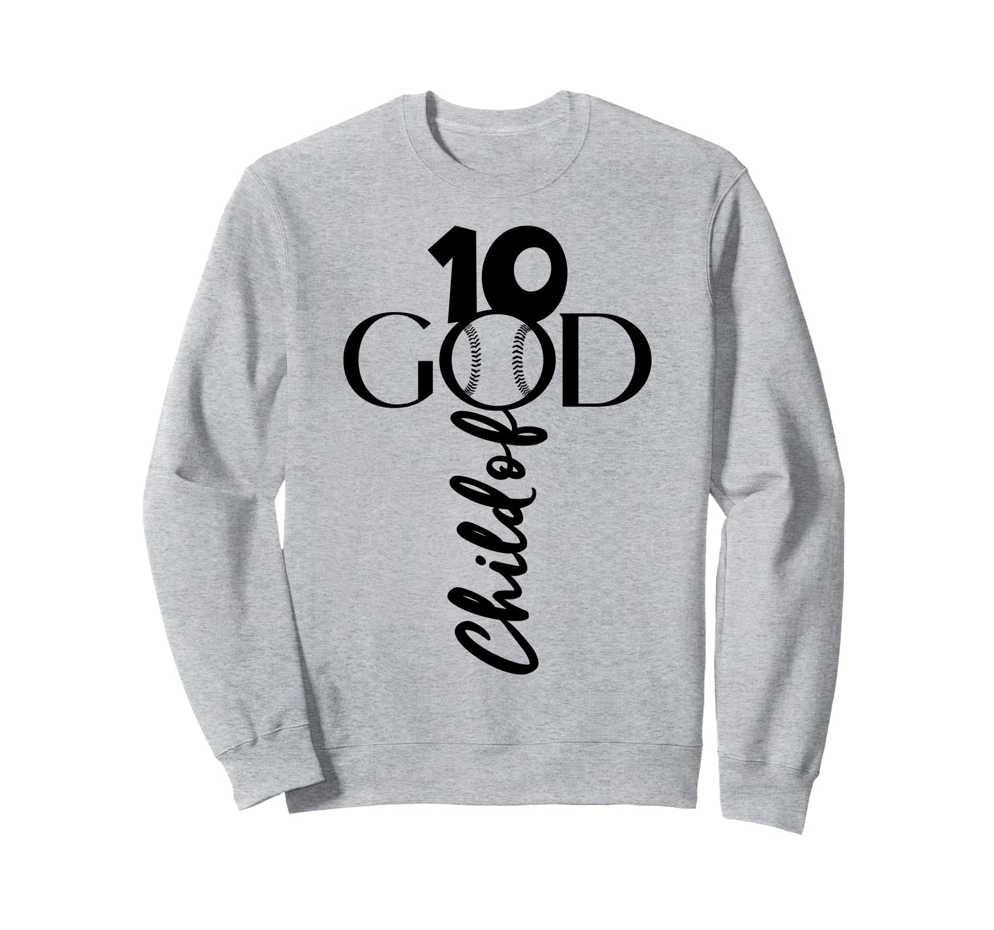Jesus 10 Years God Baseball 10Th Sweatshirt - Graphic Print Men Women - T-Shirt, Sweatshirt, Hoodie
