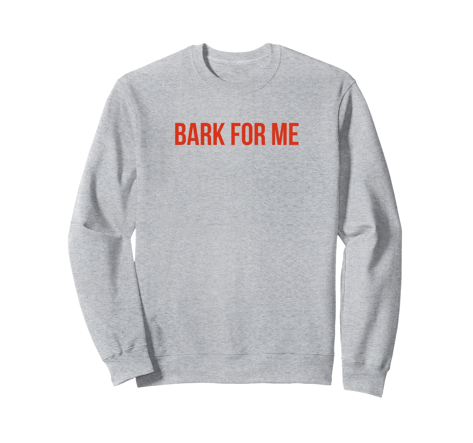 Bark Me Funny Y2K Aesthetic Sweatshirt - Aesthetic Graphic Unisex - T-Shirt, Sweatshirt, Hoodie
