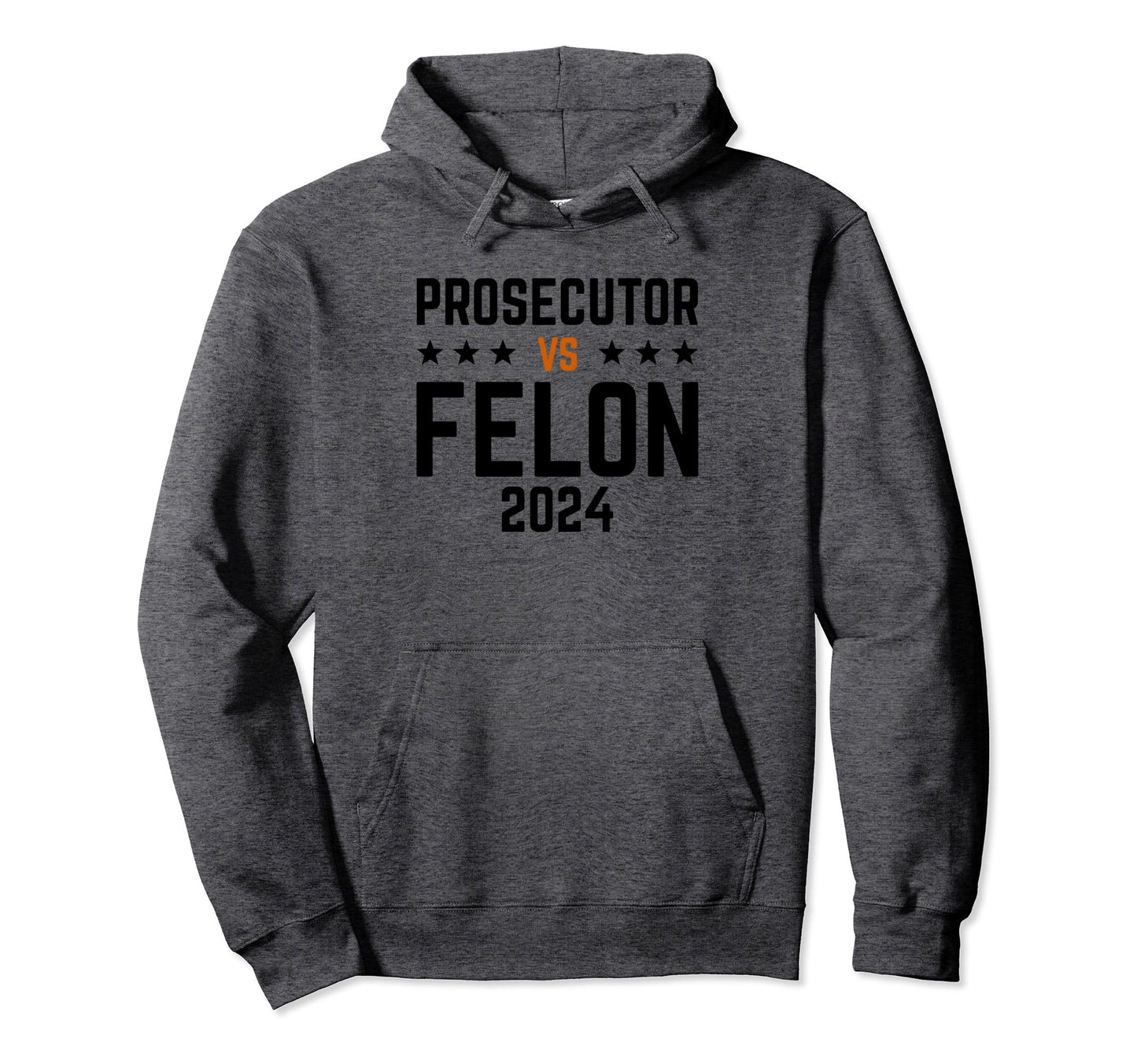 Prosecutor Vs Felon 2024 Stripe Voting Hoodie - Novelty Apparel for Adults - T-Shirt, Sweatshirt, Hoodie