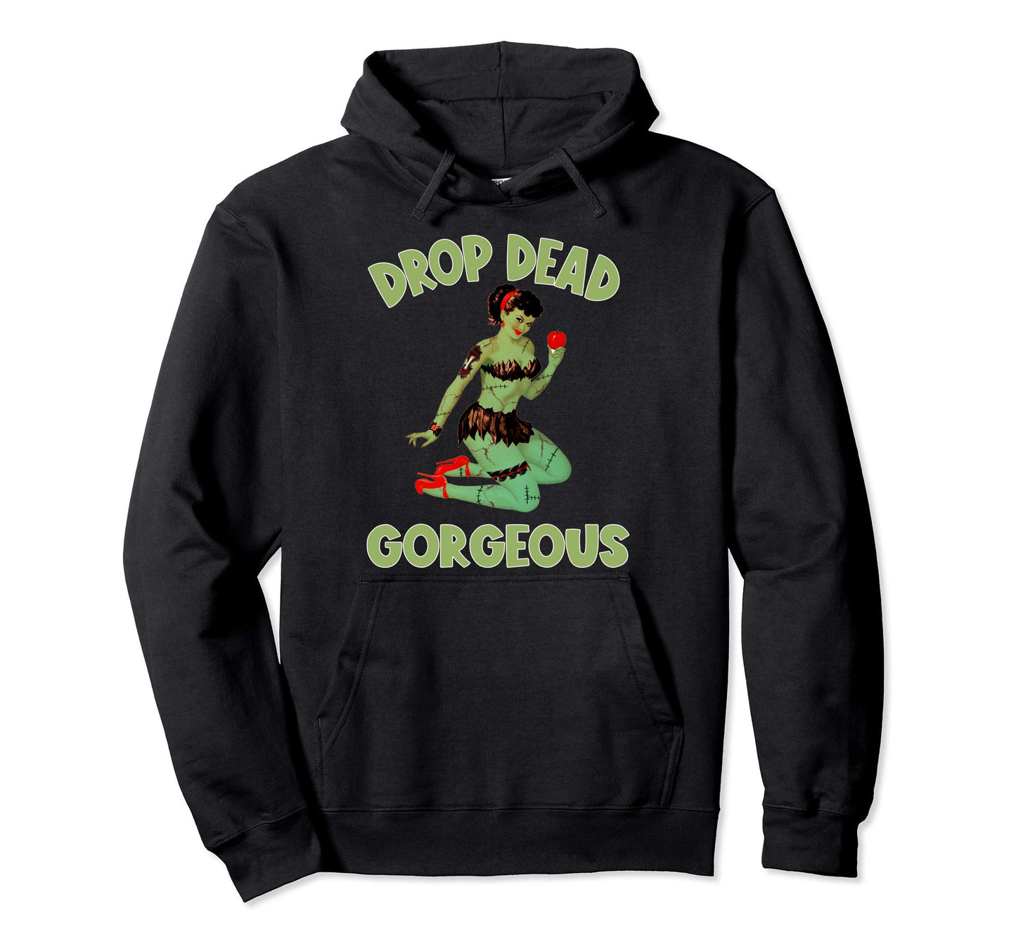 Zombie Pin Up Halloween Drop Dead Hoodie - Custom Art Print for Adults - T-Shirt, Sweatshirt, Hoodie