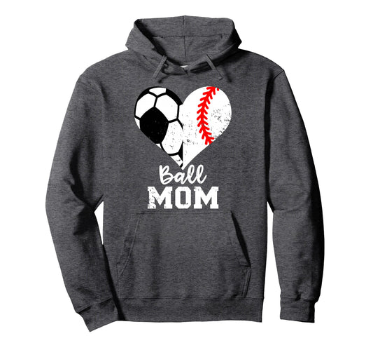 Ball Mom Heart Funny Baseball Soccer Mom Hoodie - Streetwear Style Unisex - T-Shirt, Sweatshirt, Hoodie