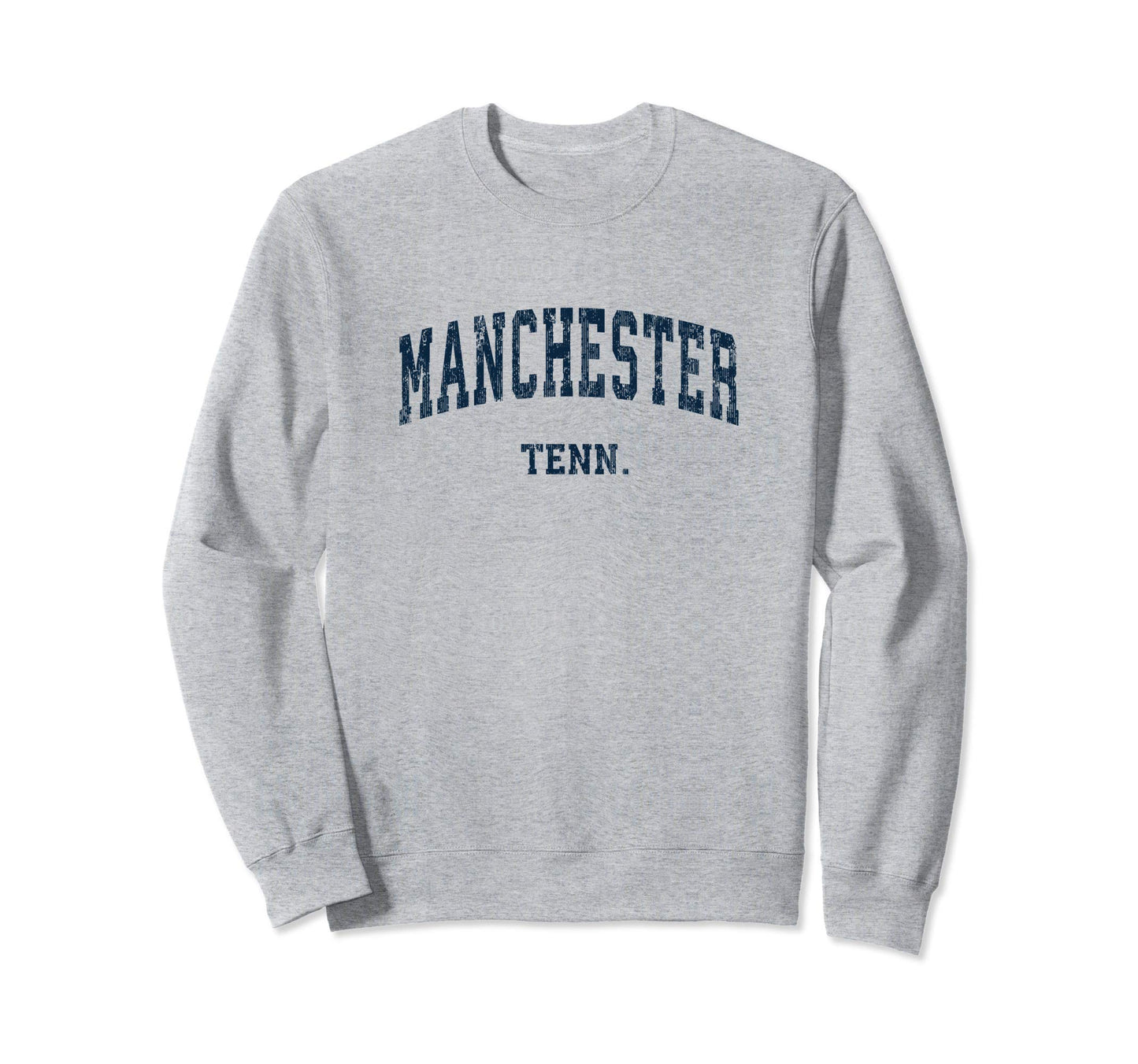 Manchester Tennessee Tn Varsity Sweatshirt - Custom Art Print for Adults - T-Shirt, Sweatshirt, Hoodie