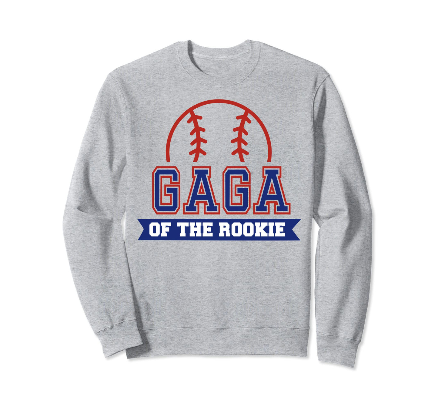 Gaga Rookie 1St Birthday Baseball Sweatshirt - Minimalist Print Unisex - T-Shirt, Sweatshirt, Hoodie