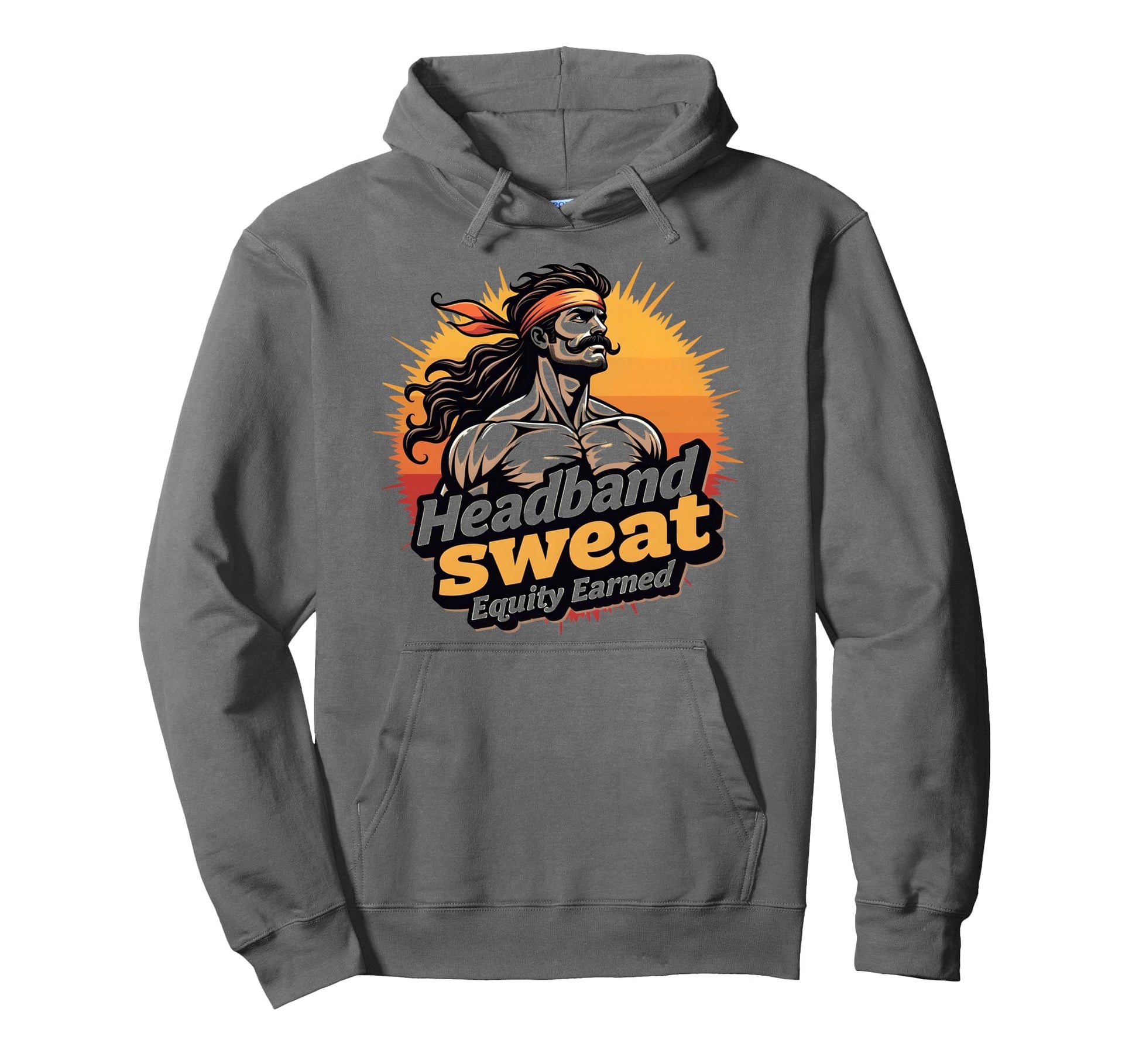 Headband Sweat Equity Earned 70S Hoodie - Graphic Print for Adults - T-Shirt, Sweatshirt, Hoodie
