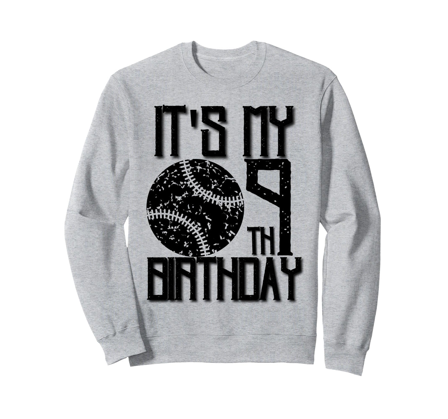 Its My 9Th Birthday Baseball Player 9Th Sweatshirt - Trendy Graphic Unisex - T-Shirt, Sweatshirt, Hoodie