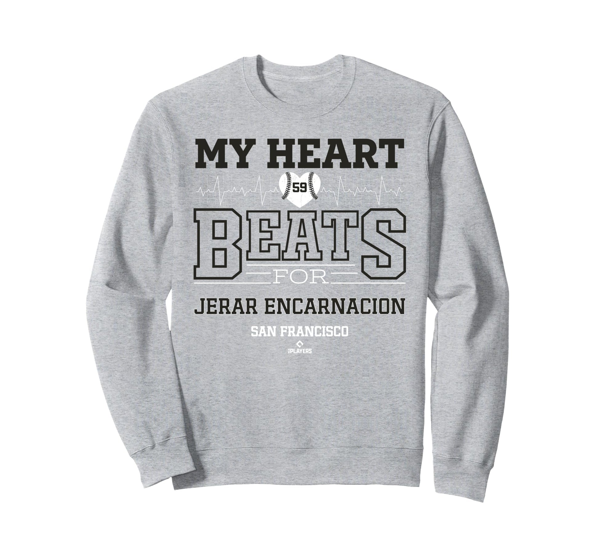 My Heart Beats Jerar Encarnacion Sweatshirt - Novelty Apparel for Adults - T-Shirt, Sweatshirt, Hoodie