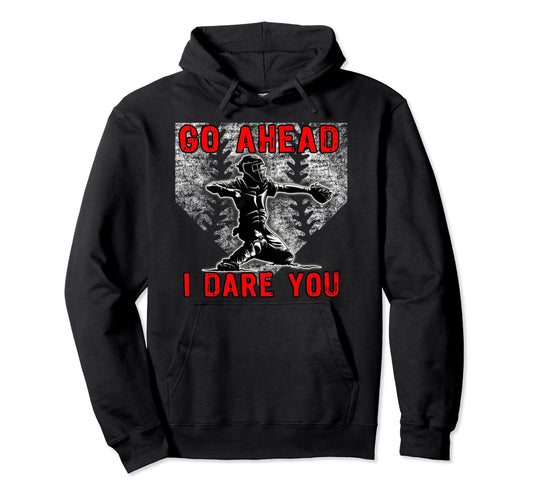 Baseball Catcher Warning Go Ahead I Hoodie - Aesthetic Graphic for Adults - T-Shirt, Sweatshirt, Hoodie