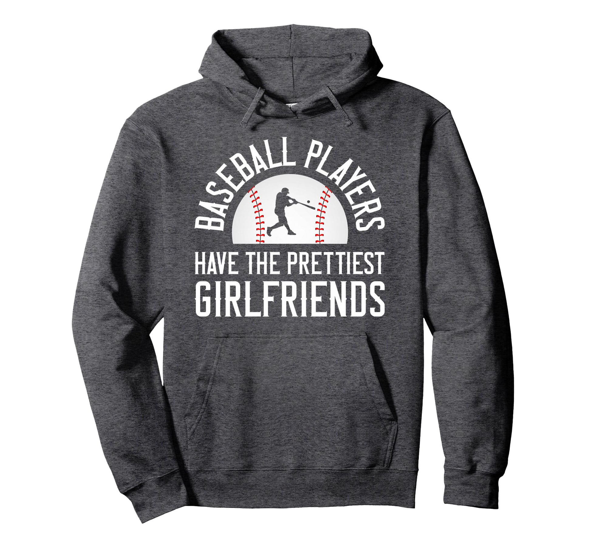 Baseball Players Have Prettiest Hoodie - Aesthetic Graphic Unisex - T-Shirt, Sweatshirt, Hoodie