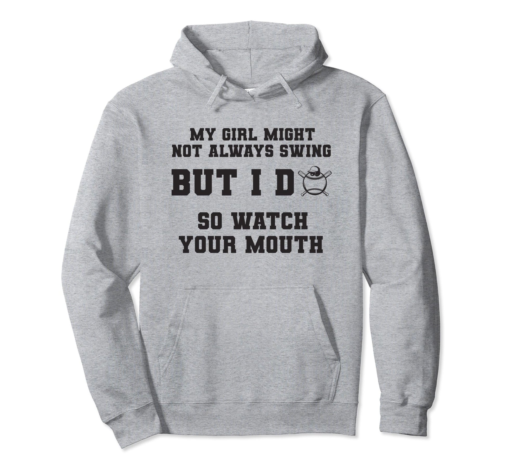 My Might Not Always Swing But I Do So Hoodie - Unique Graphic for Adults - T-Shirt, Sweatshirt, Hoodie