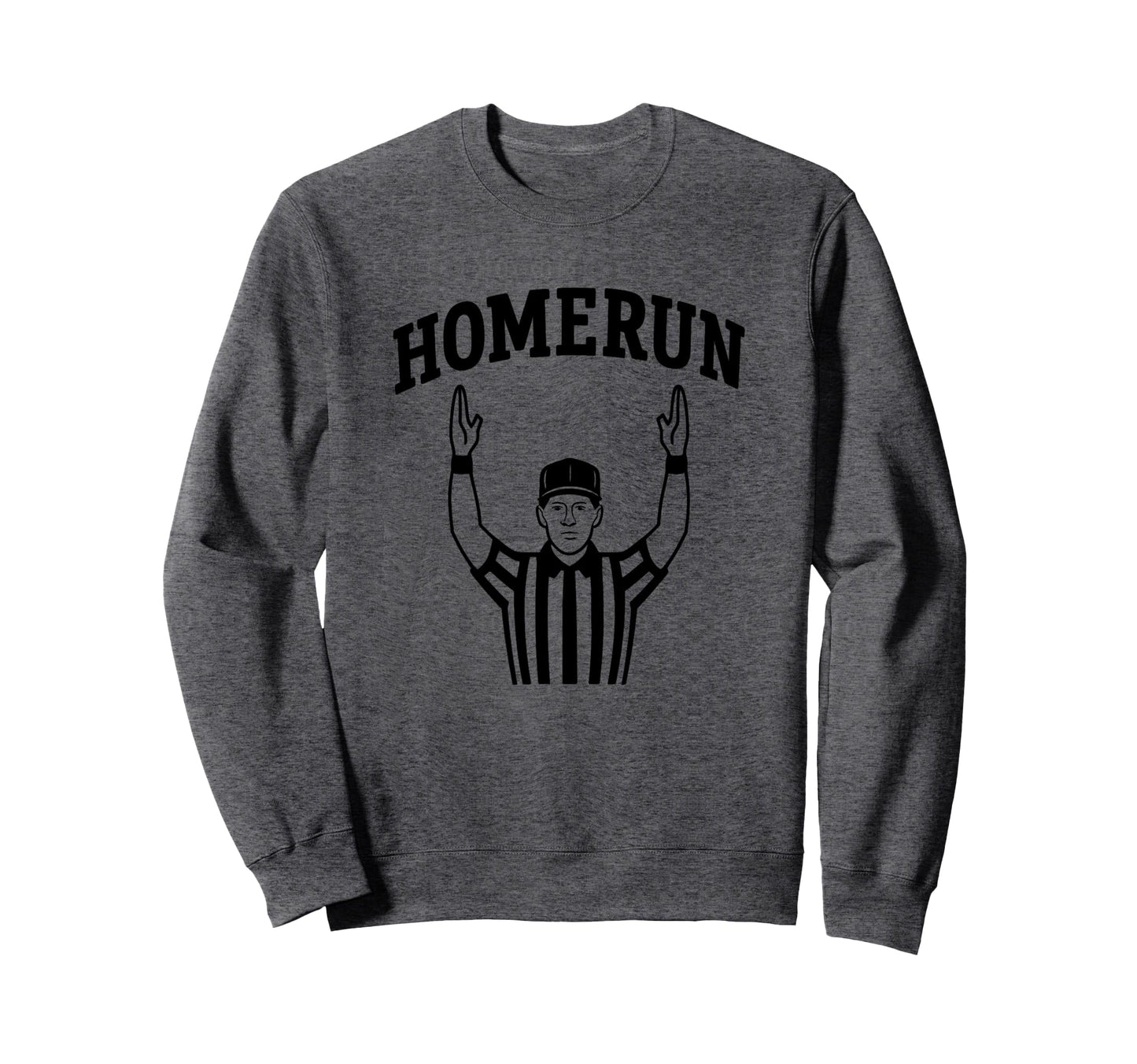 Homerun Field Goal Funny Sports Sweatshirt - Aesthetic Graphic Men Women - T-Shirt, Sweatshirt, Hoodie