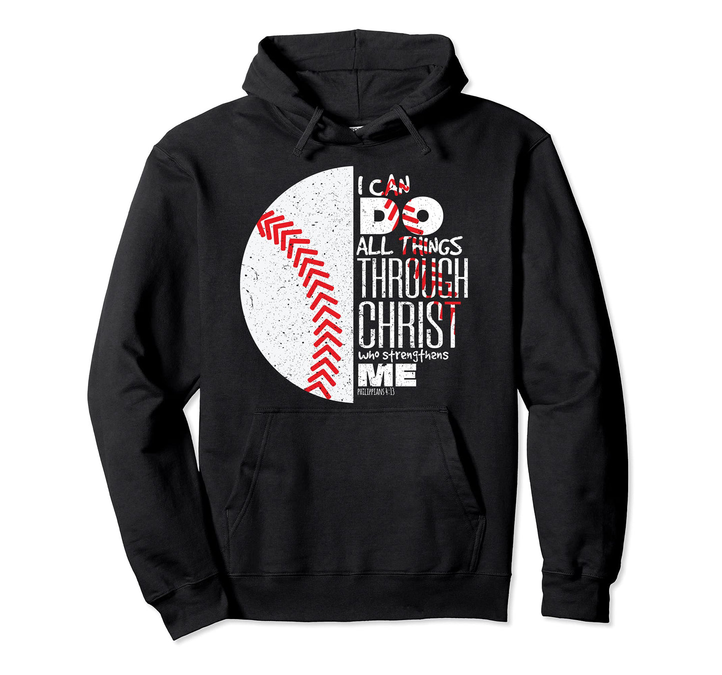 Philippians 4 13 Christian Baseball Hoodie - Minimalist Print Men Women - T-Shirt, Sweatshirt, Hoodie