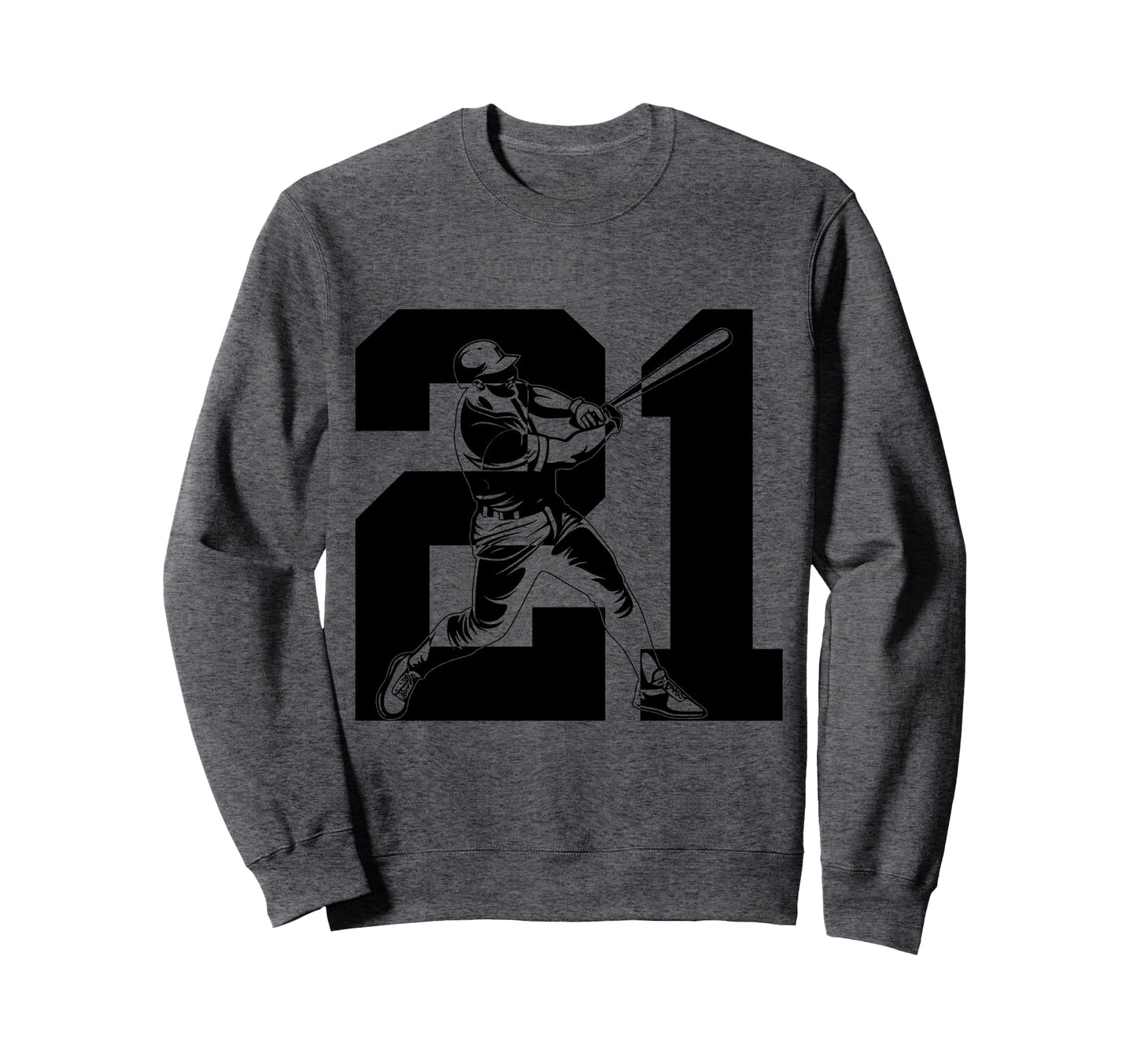 Number 21 Years Baseball 21St Sweatshirt - Trendy Graphic Men Women - T-Shirt, Sweatshirt, Hoodie
