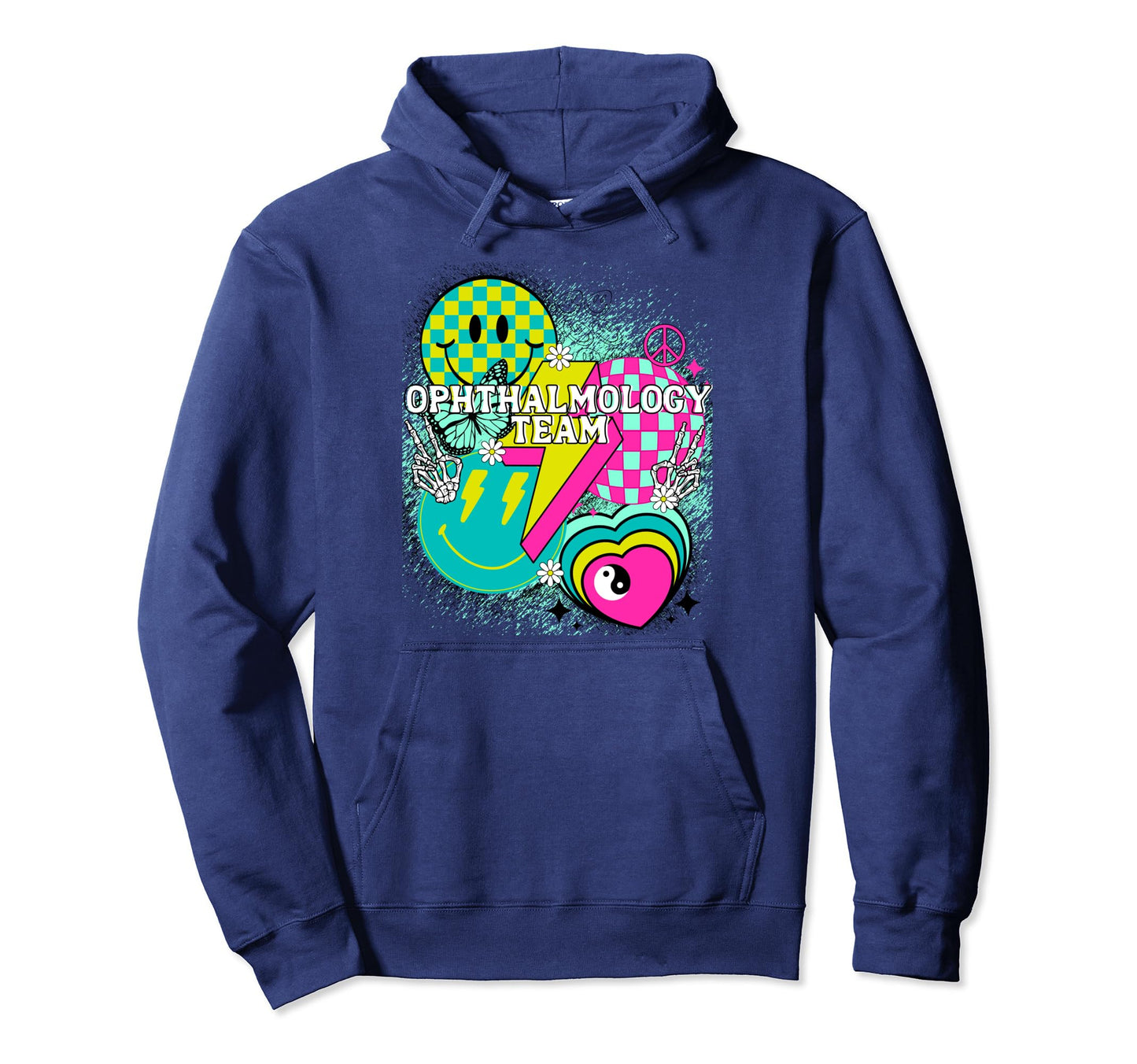 Ophthalmology Team Nurse Happy Y2K Hoodie - Trendy Graphic Men Women - T-Shirt, Sweatshirt, Hoodie