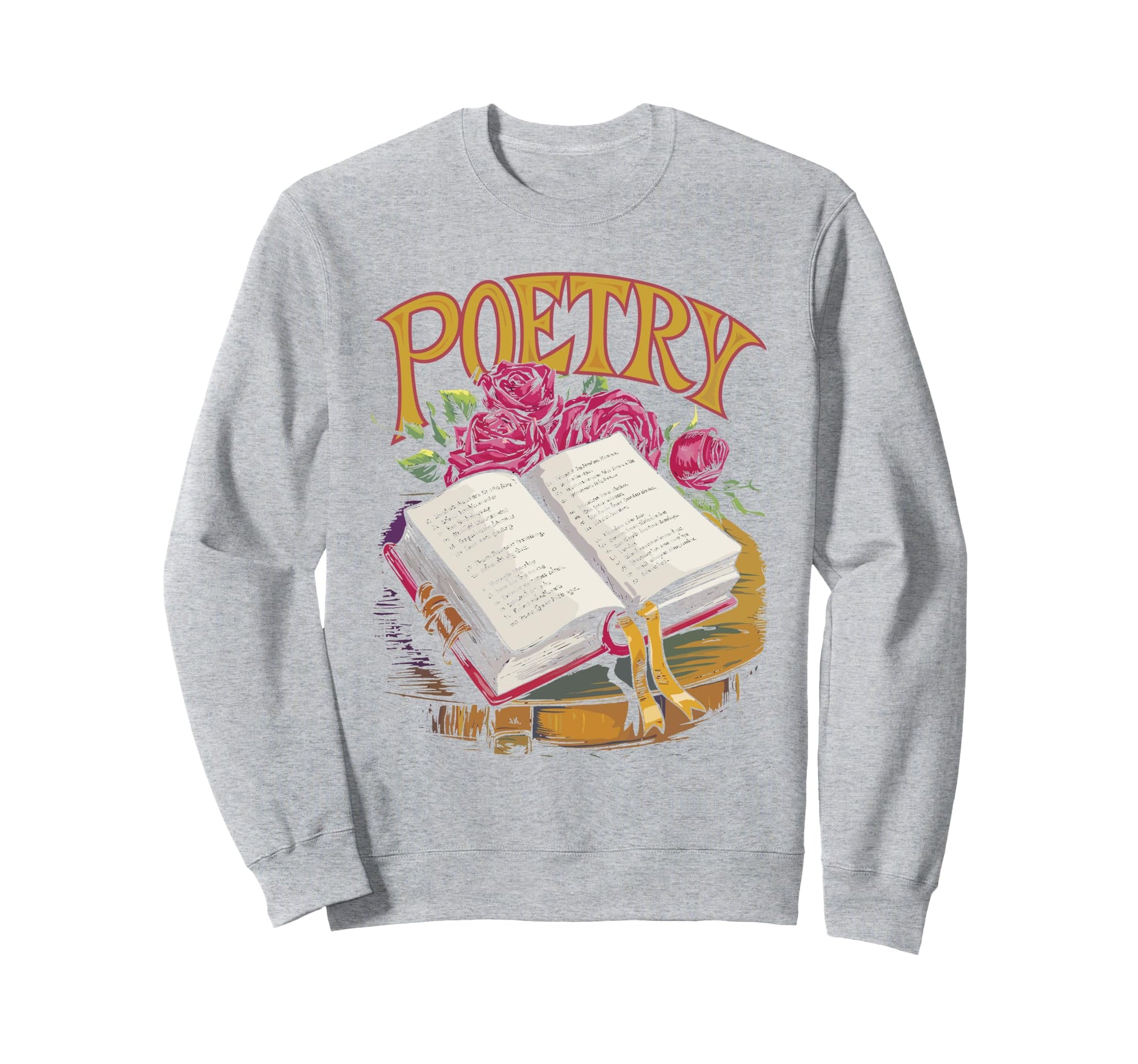 Poetry Distressed Typography Sweatshirt - Trendy Graphic Men Women - T-Shirt, Sweatshirt, Hoodie