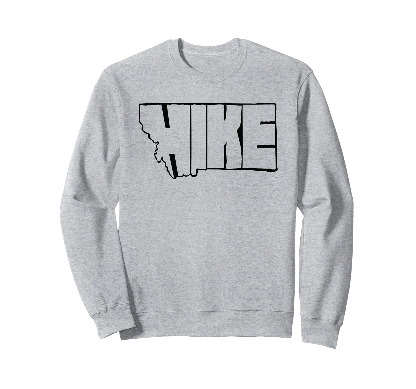 Hike Montana State Outdoor Hiking Sweatshirt - Unique Graphic Men Women - T-Shirt, Sweatshirt, Hoodie