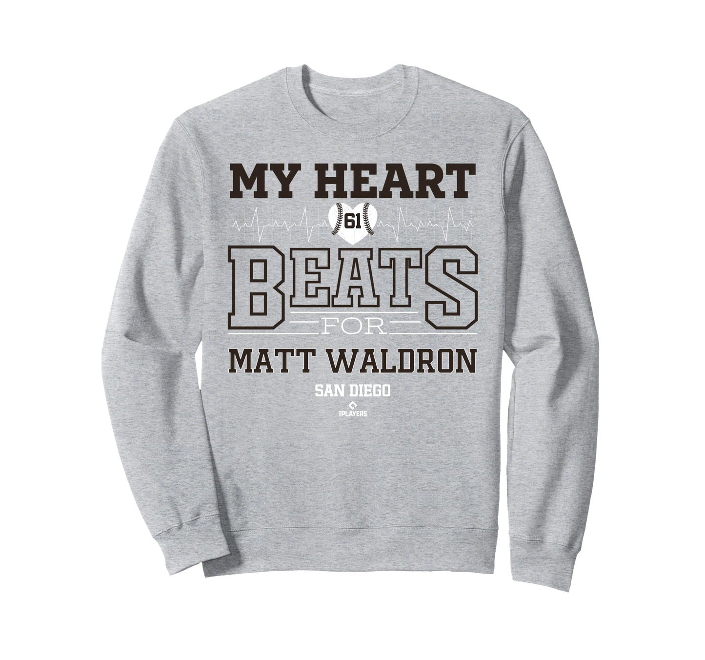 My Heart Beats Matt Waldron San Diego Sweatshirt - Unique Graphic Unisex - T-Shirt, Sweatshirt, Hoodie