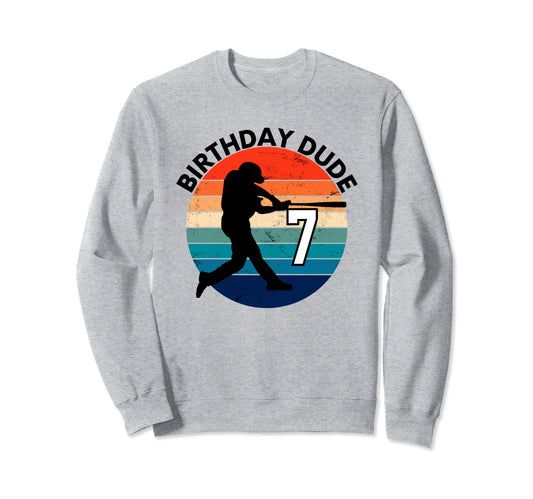 7 Year Old 7Th Birthday Dude Sweatshirt - Novelty Apparel Men Women - T-Shirt, Sweatshirt, Hoodie