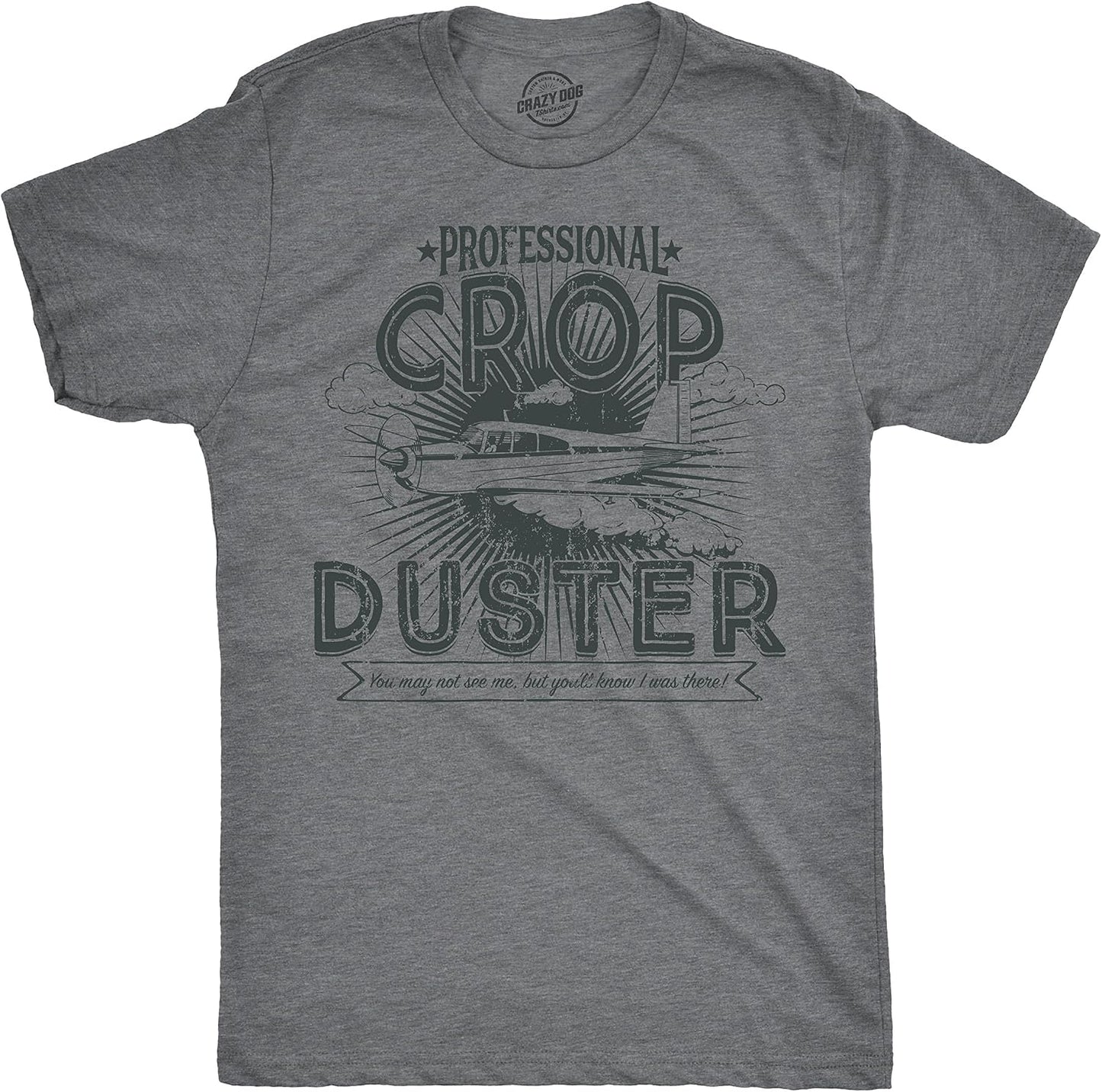 Crazy Dog Mens Professional Crop Duster Funny Fart - Adult & Kids T-Shirts, Sweatshirts & Hoodies apparel design preview 1