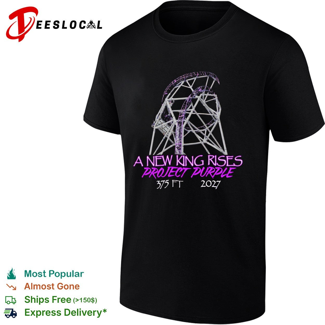 A New King Rises Project Purple 375 ft 2027 Roller - Adult & Kids T-Shirts, Sweatshirts & Hoodies apparel design preview 1