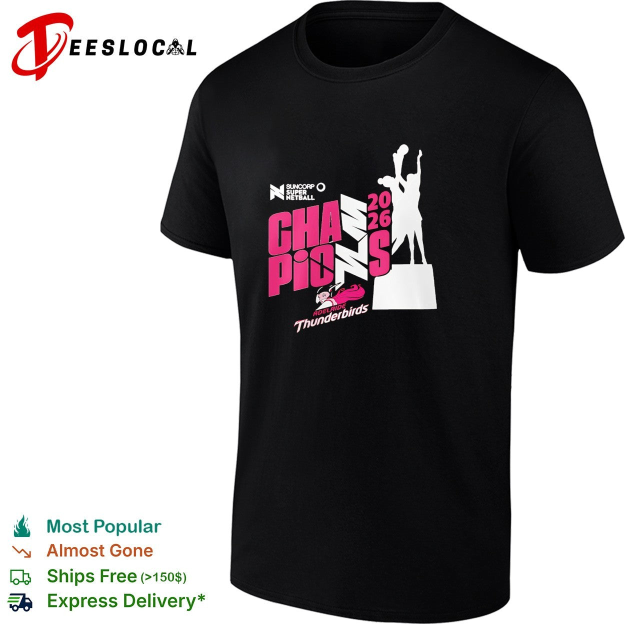 Adelaide Thunderbirds champions 2026 Suncorp Super - Adult & Kids T-Shirts, Sweatshirts & Hoodies apparel design preview 1