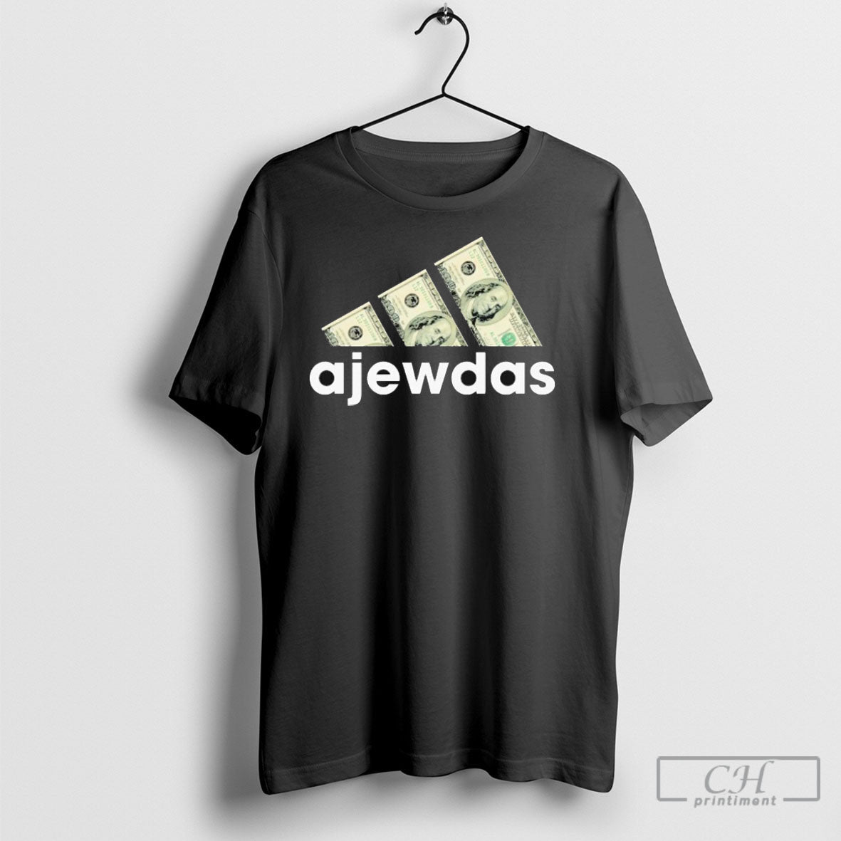 Ajewdas Money Dollars - Adult & Kids T-Shirts, Sweatshirts & Hoodies apparel design preview 1