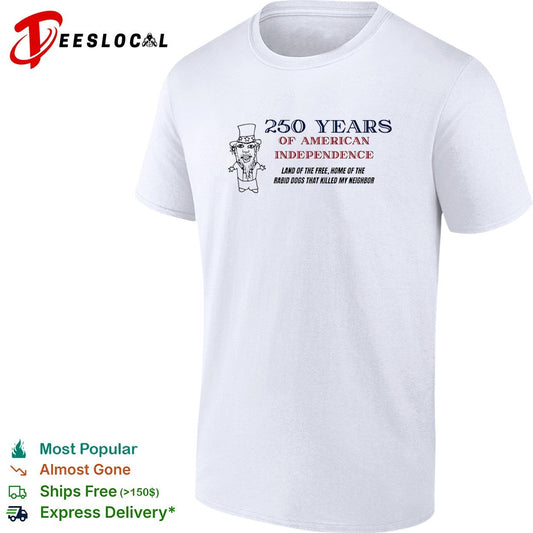 America 250 years land of the free home rabid dogs - Adult & Kids T-Shirts, Sweatshirts & Hoodies apparel design preview 1