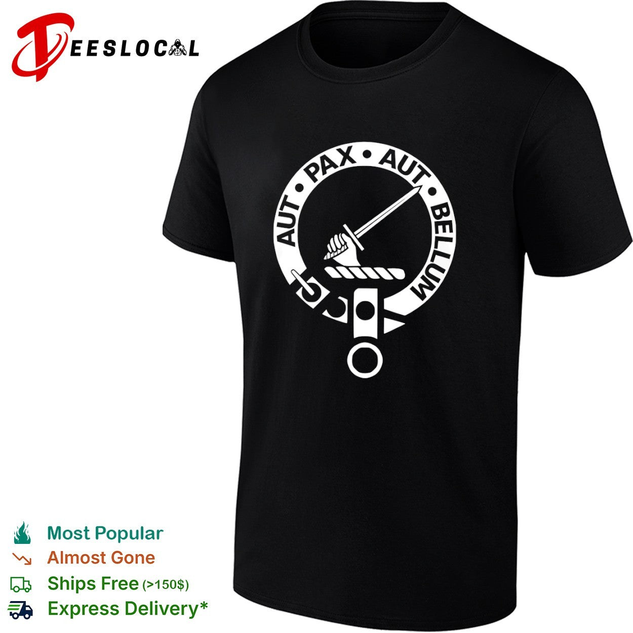 Aut Pax Bellum Clan Crest Latin Motto - Adult & Kids T-Shirts, Sweatshirts & Hoodies apparel design preview 1