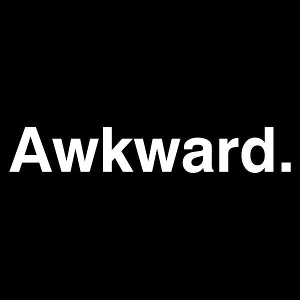 Awkward 2 - Adult & Kids T-Shirts, Sweatshirts & Hoodies apparel design preview 1