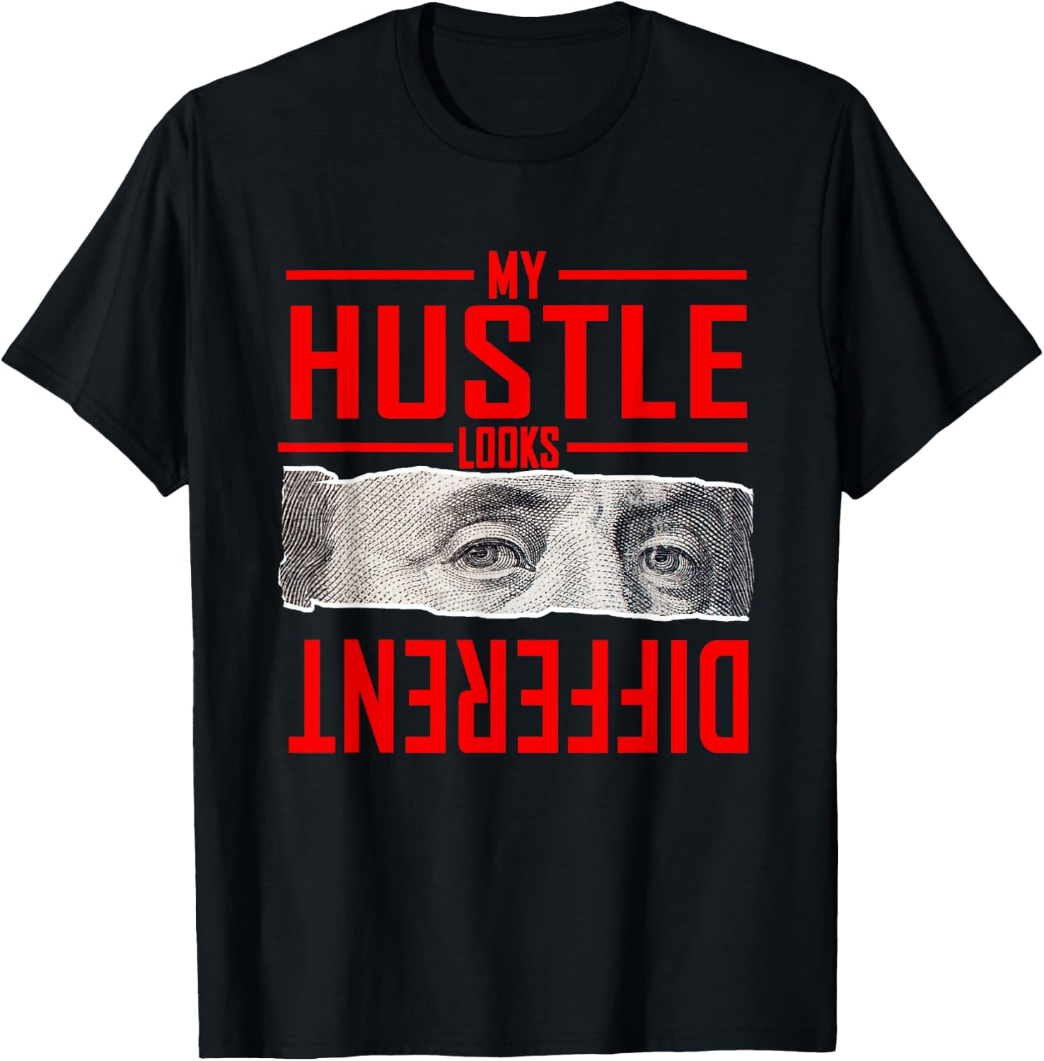 Red My Hustle Look Different Graphic - Adult & Kids T-Shirts, Sweatshirts & Hoodies apparel design preview 1