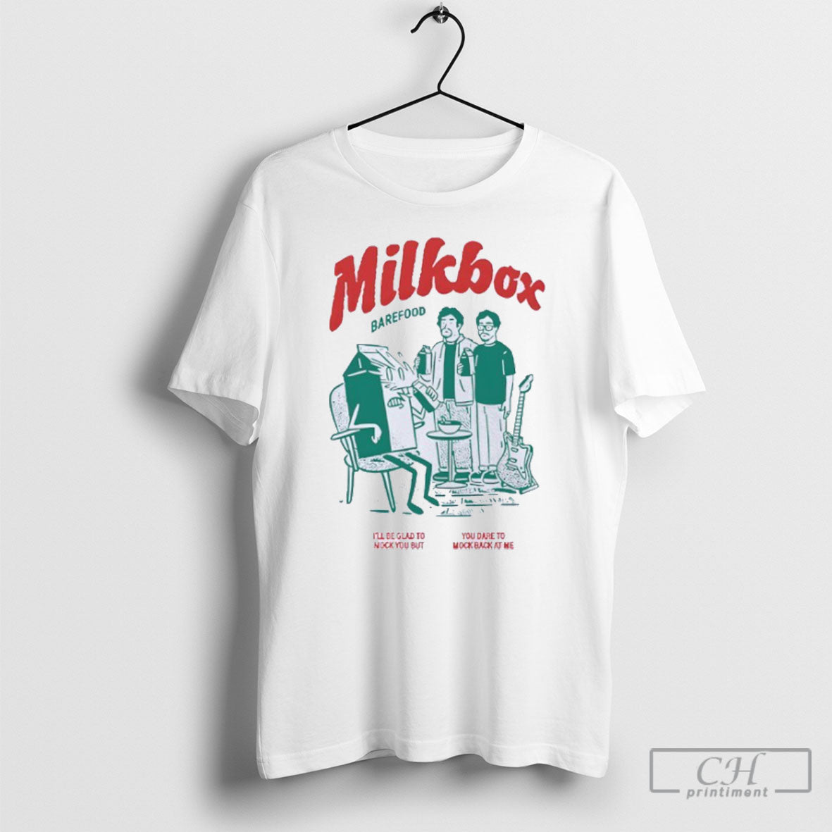 Barefood Milkbox Ill Be Glad To Mock You But Dare - Adult & Kids T-Shirts, Sweatshirts & Hoodies apparel design preview 1