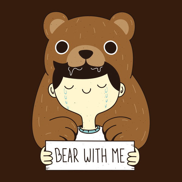Bear With Me 2 - Adult & Kids T-Shirts, Sweatshirts & Hoodies apparel design preview 1