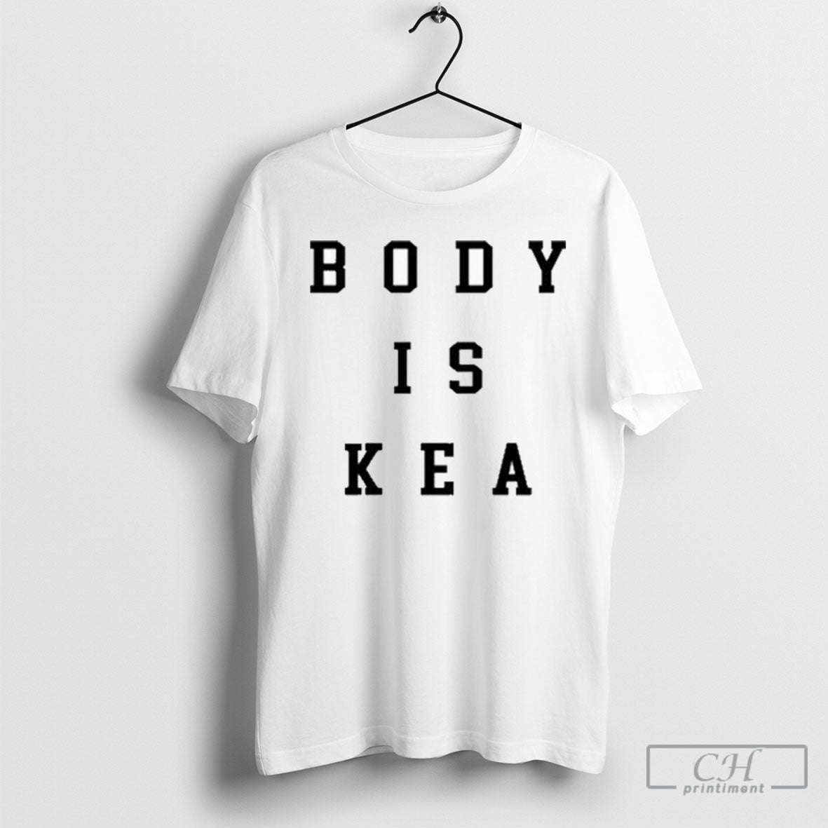 Body Is Kea - Adult & Kids T-Shirts, Sweatshirts & Hoodies apparel design preview 1