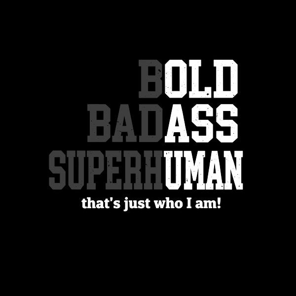 Bold Badass Superhuman - Adult & Kids T-Shirts, Sweatshirts & Hoodies apparel design preview 1