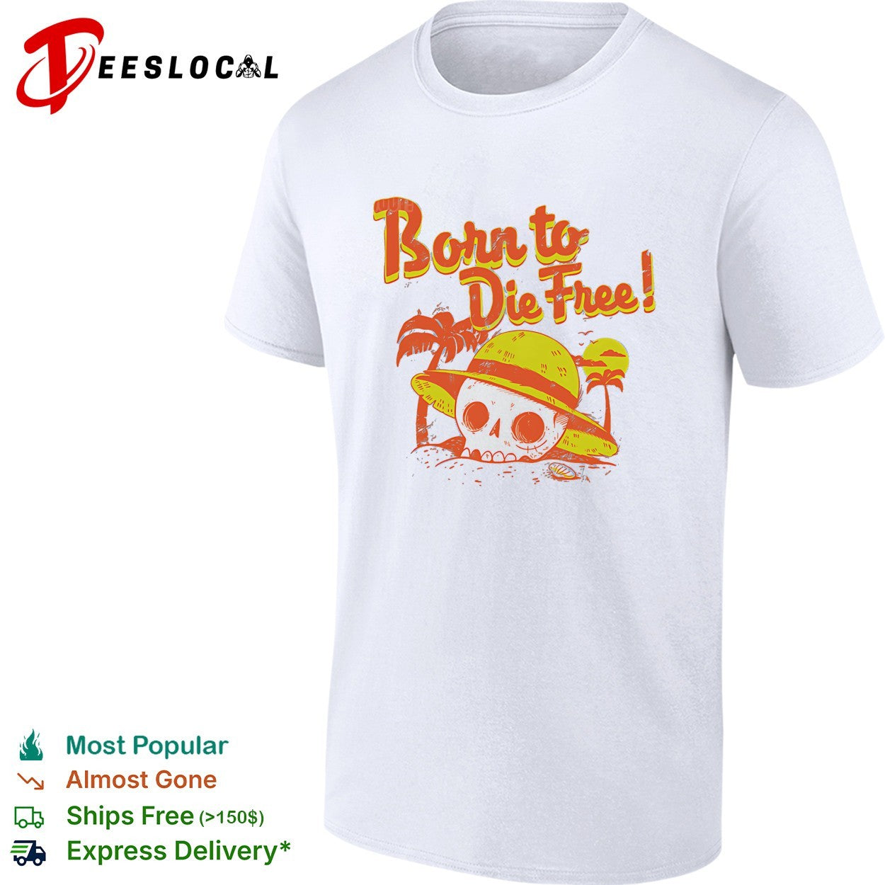 Born to Die Free skull beach straw hat palm trees - Adult & Kids T-Shirts, Sweatshirts & Hoodies apparel design preview 1