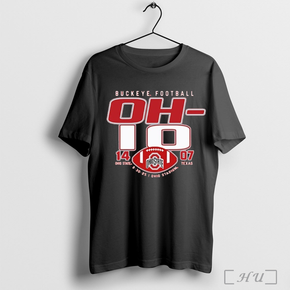 Buckeyes Football Oh I O Osu 14 7 Texas - Adult & Kids T-Shirts, Sweatshirts & Hoodies apparel design preview 1
