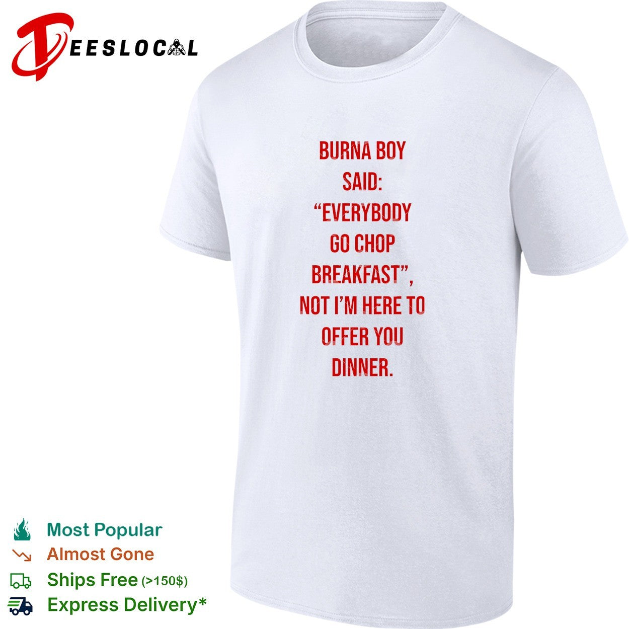 Burna Boy everybody go chop breakfast - Adult & Kids T-Shirts, Sweatshirts & Hoodies apparel design preview 1