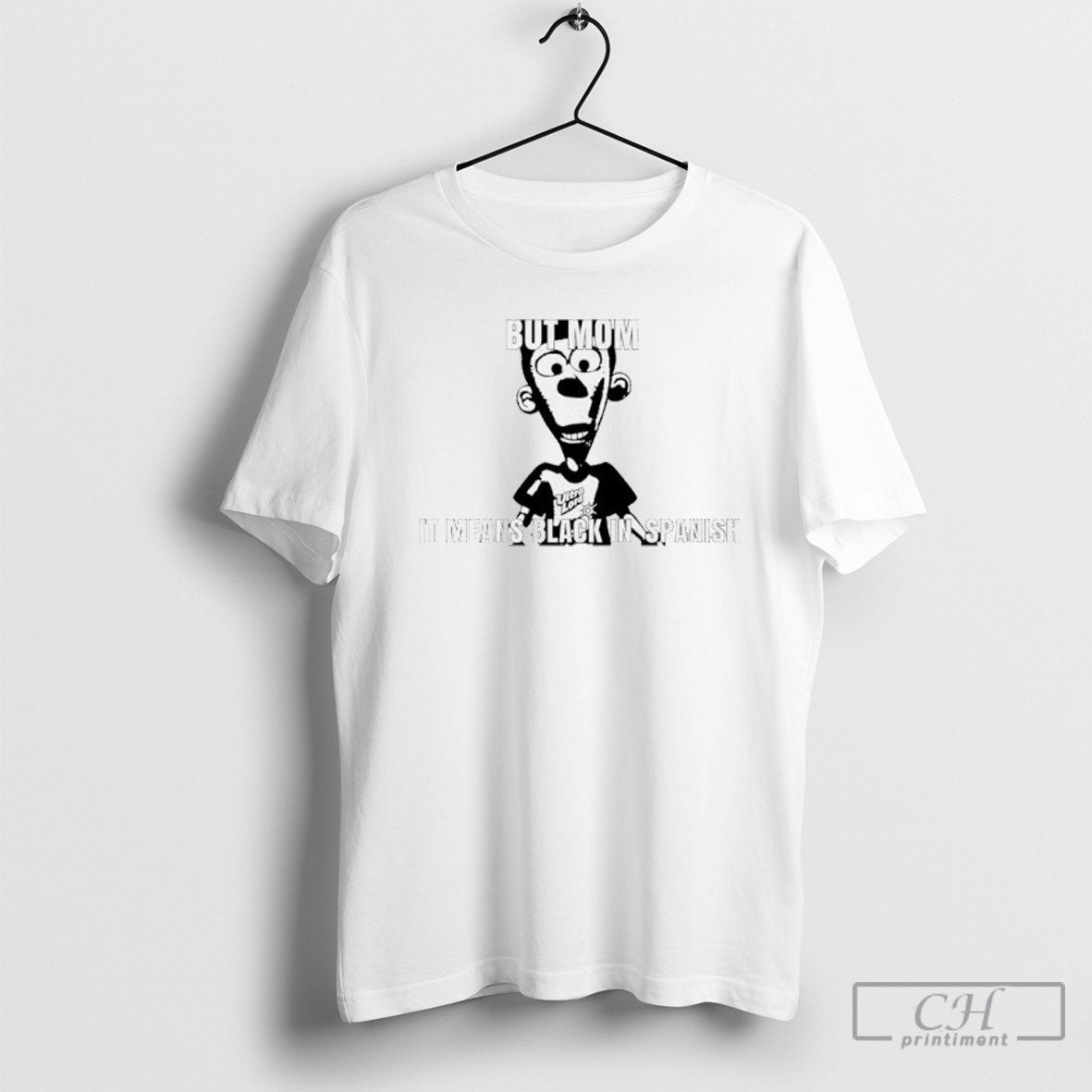 But Mom It Means Black In Spanish - Adult & Kids T-Shirts, Sweatshirts & Hoodies apparel design preview 1