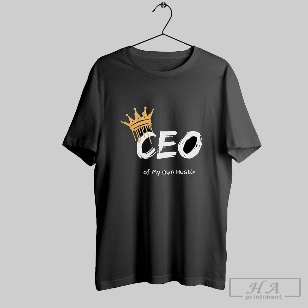 Ceo Of My Own Hustle King Sweater And V Neck - Adult & Kids T-Shirts, Sweatshirts & Hoodies apparel design preview 1