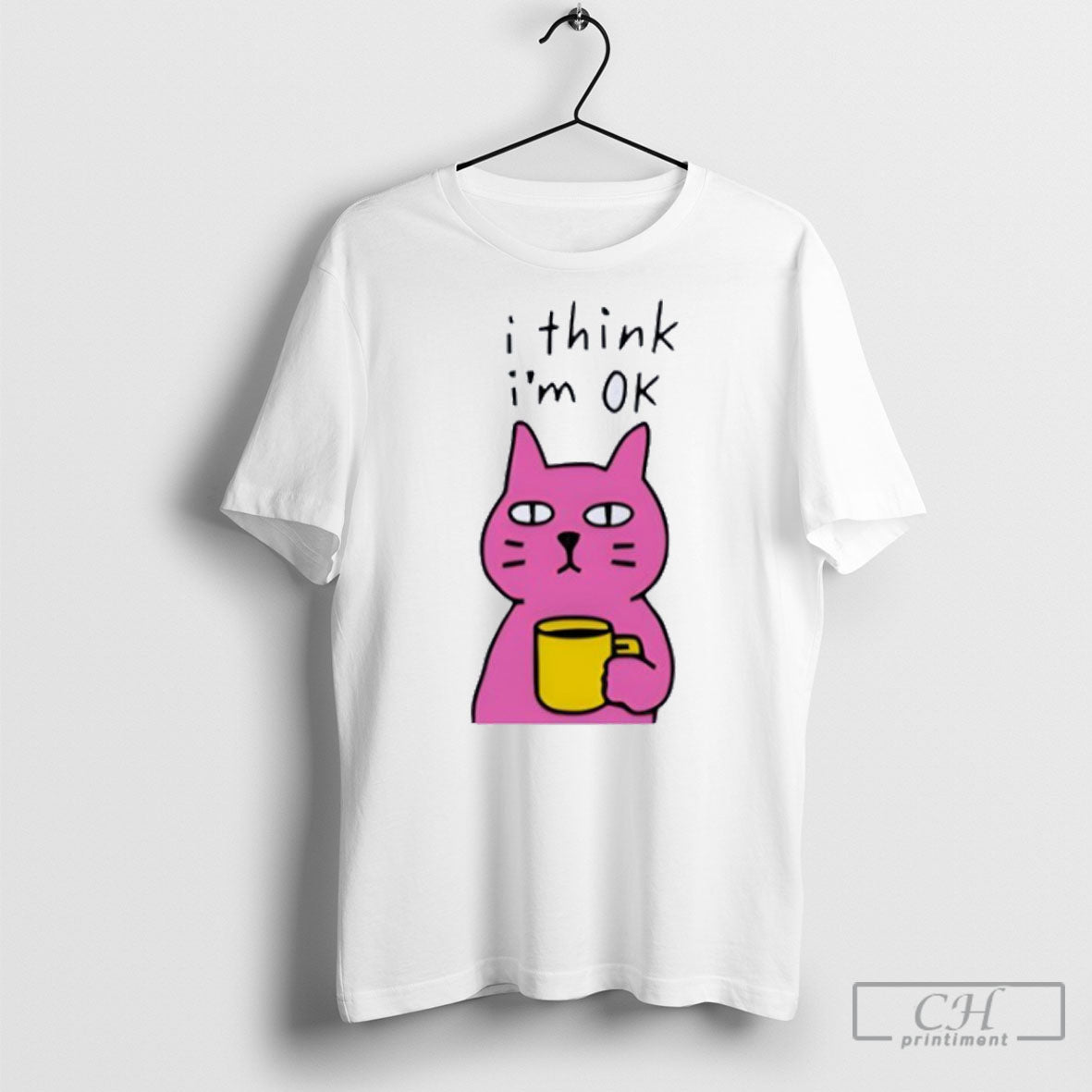 Cat I Think Im Ok - Adult & Kids T-Shirts, Sweatshirts & Hoodies apparel design preview 1